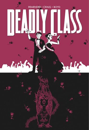 Stock image for Deadly Class Volume 8: Never Go Back for sale by Dream Books Co.