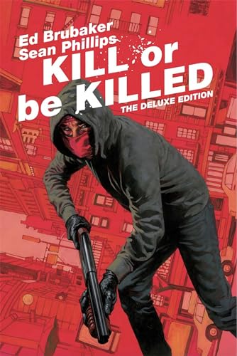 Beispielbild fr Kill or Be Killed Deluxe Edition zum Verkauf von Salish Sea Books