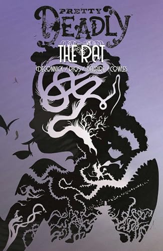 Stock image for Pretty Deadly. Vol. 3 The Rat for sale by Blackwell's