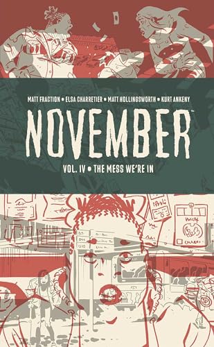 Stock image for November. Vol.IV The Mess We're In for sale by Blackwell's