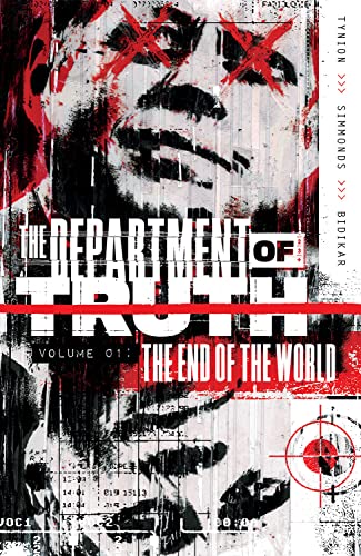 Beispielbild fr Department of Truth, Vol 1: The End Of The World (The Department of Truth) zum Verkauf von Goodwill Books