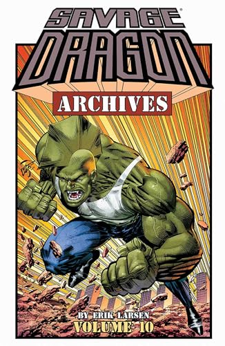 Imagen de archivo de Savage Dragon Archives, Volume 10 a la venta por Wonder Book