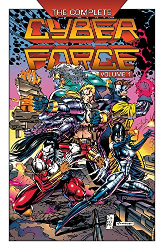 Stock image for The Complete Cyberforce, Volume 1 (The Cyber Force Complete Collection) for sale by Toscana Books