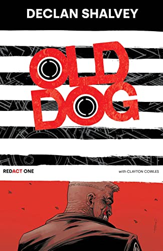 Stock image for Old Dog, Redact One for sale by Half Price Books Inc.