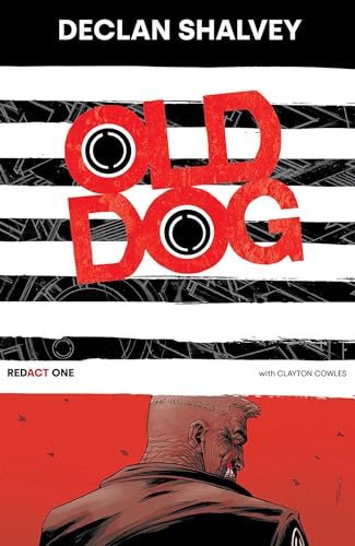 Stock image for Old Dog, Redact One for sale by Half Price Books Inc.