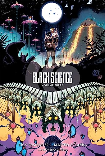 Stock image for Black Science Volume 3: A Brief Moment of Clarity 10th Anniversary Deluxe Hardcover for sale by Barsoom Books