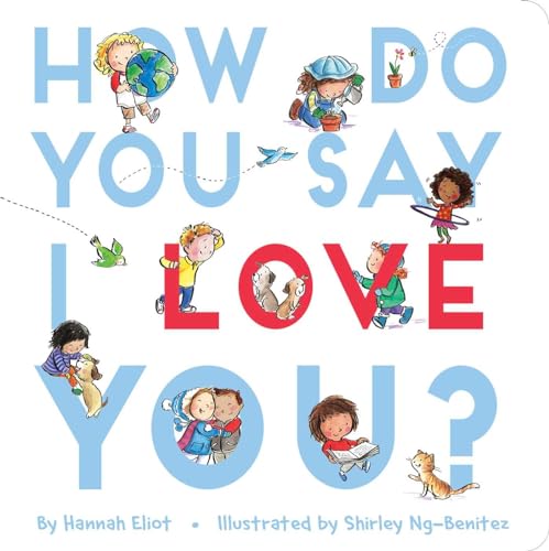 Beispielbild fr How Do You Say I Love You? zum Verkauf von Better World Books