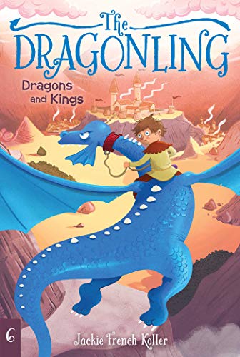 Beispielbild fr Dragons and Kings (6) (The Dragonling) zum Verkauf von More Than Words