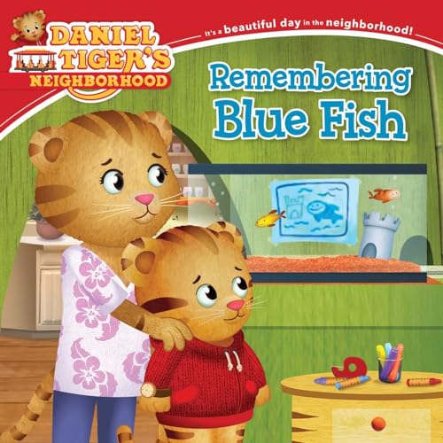 Stock image for Remembering Blue Fish (Daniel Tiger's Neighborhood) for sale by Lakeside Books