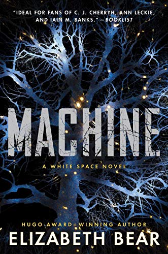 Imagen de archivo de Machine: A White Space Novel a la venta por SecondSale