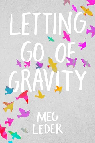 Stock image for Letting Go of Gravity for sale by Gulf Coast Books