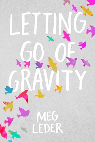 Beispielbild fr Letting Go of Gravity zum Verkauf von Wonder Book