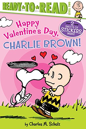 9781534405028: Happy Valentine's Day, Charlie Brown!: Ready-To-Read Level 2 (Ready to Read, Level 2: Peanuts)