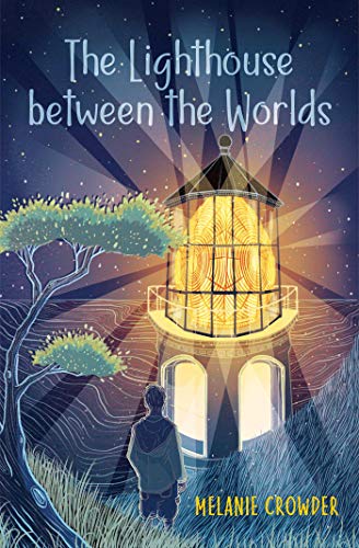 Beispielbild fr The Lighthouse Between the Worlds zum Verkauf von Better World Books
