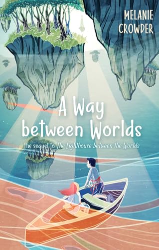 Beispielbild fr A Way Between Worlds zum Verkauf von Better World Books