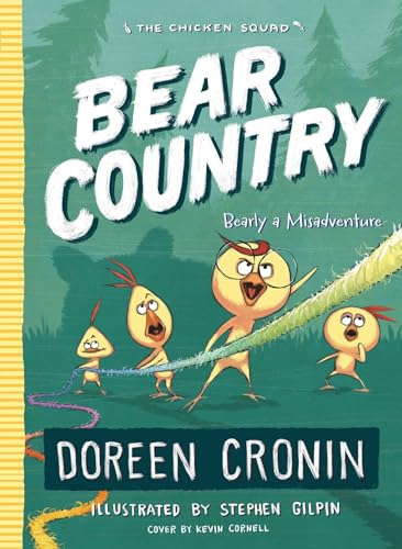 9781534405745: Bear Country: Bearly a Misadventure: 6 (The Chicken Squad, 6)