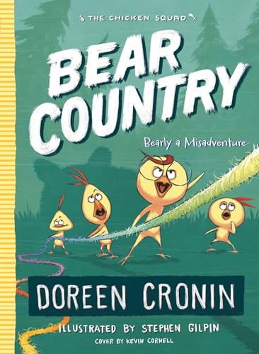 Stock image for Bear Country: Bearly a Misadventure (6) (The Chicken Squad) for sale by Dream Books Co.