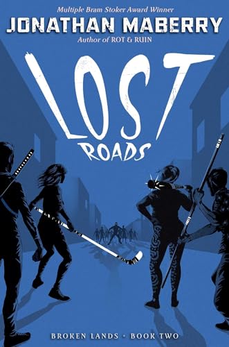 Beispielbild fr Lost Roads zum Verkauf von Better World Books