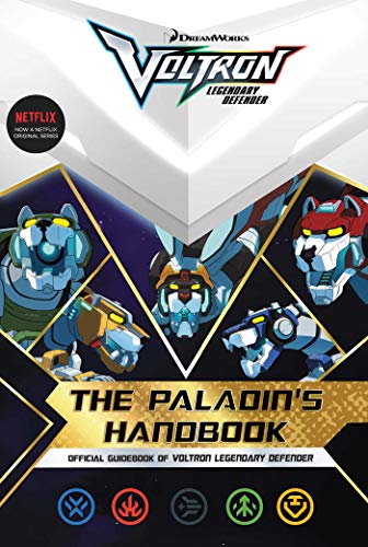 Beispielbild fr The Paladin's Handbook: Official Guidebook of Voltron Legendary Defender zum Verkauf von BooksRun