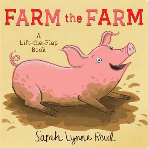 Imagen de archivo de Farm the Farm: A Lift-the-Flap Book a la venta por BooksRun