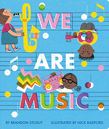 Stock image for We Are Music for sale by SecondSale