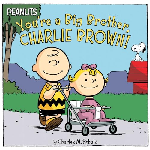 Beispielbild fr You're a Big Brother, Charlie Brown! zum Verkauf von Better World Books