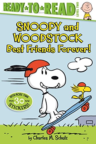 Imagen de archivo de Snoopy and Woodstock: Best Friends Forever! (Peanuts) a la venta por SecondSale