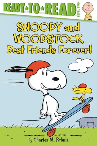 9781534409767: Snoopy and Woodstock: Best Friends Forever! (Peanuts: Ready-to-Read, Level 2)