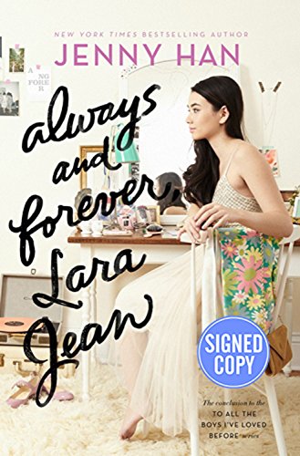 Imagen de archivo de Always and Forever, Lara Jean - Signed / Autographed Copy a la venta por beneton