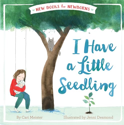 9781534410022: I Have a Little Seedling (New Books for Newborns)
