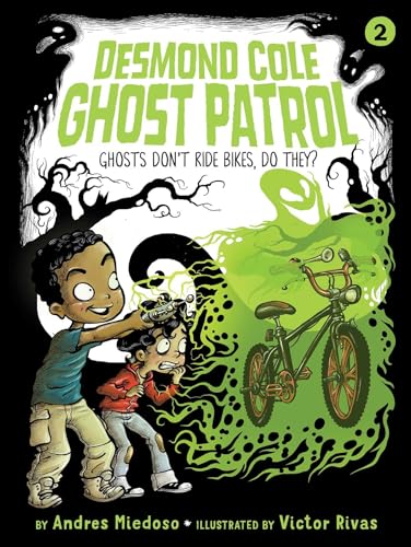9781534410428: Ghosts Don't Ride Bikes, Do They?: Volume 2 (Desmond Cole Ghost Patrol, 2)