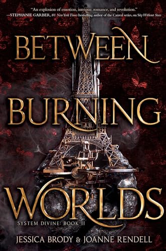 Imagen de archivo de Between Burning Worlds (2) (System Divine) a la venta por Your Online Bookstore