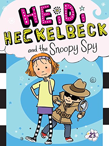 Beispielbild fr Heidi Heckelbeck and the Snoopy Spy zum Verkauf von Better World Books