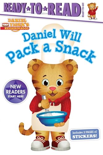 9781534411173: Daniel Will Pack a Snack: Ready-to-Read Ready-to-Go! (Daniel Tiger's Neighborhood)