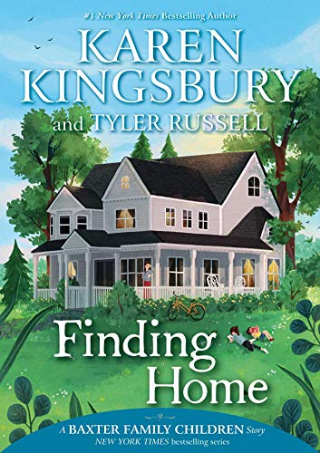 9781534412187: Finding Home (A Baxter Family Children Story)