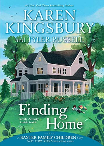 Stock image for Finding Home (A Baxter Family Children Story) for sale by HPB-Diamond