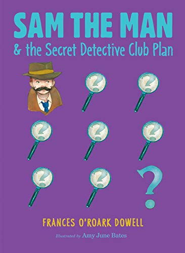 9781534412590: Sam the Man & the Secret Detective Club Plan, Volume 4 (Sam the Man, 4)