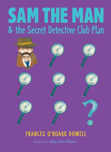 9781534412590: Sam the Man & the Secret Detective Club Plan (4)