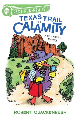 Imagen de archivo de Texas Trail to Calamity: A Miss Mallard Mystery (QUIX) a la venta por Gulf Coast Books