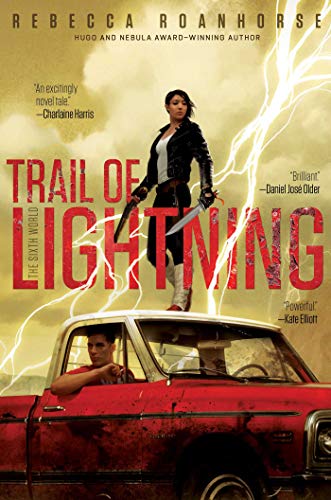 Imagen de archivo de Trail of Lightning (1) (The Sixth World) a la venta por BooksRun