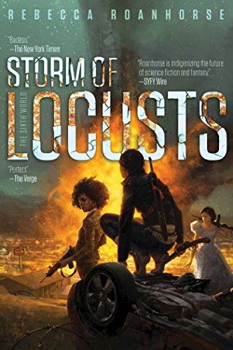 Imagen de archivo de Storm of Locusts (2) (The Sixth World) a la venta por BooksRun