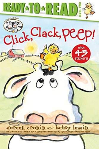 Stock image for Click, Clack, Peep!/Ready-to-Read Level 2 (A Click Clack Book) for sale by Your Online Bookstore
