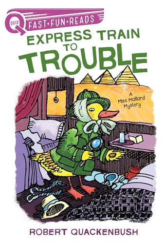 Imagen de archivo de Express Train to Trouble: A Miss Mallard Mystery (QUIX) a la venta por Your Online Bookstore