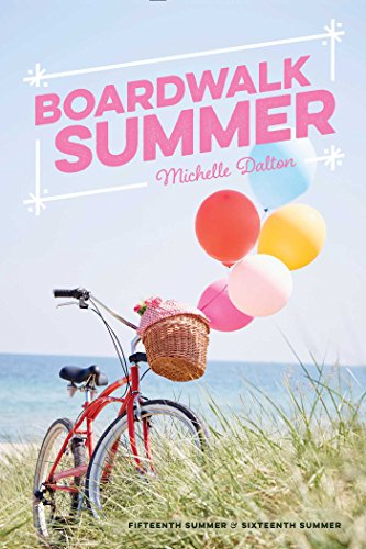 Beispielbild fr Boardwalk Summer : Fifteenth Summer; Sixteenth Summer zum Verkauf von Better World Books