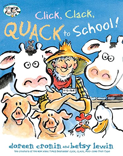 Stock image for Click, Clack, Quack to School! (A Click Clack Book) for sale by ZBK Books