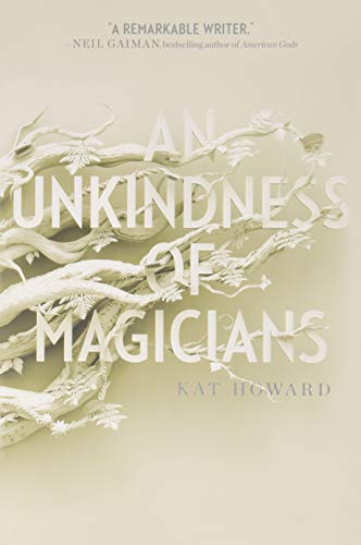 9781534415034: An Unkindness of Magicians
