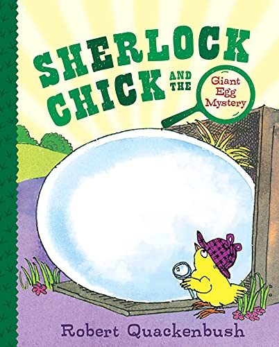 Stock image for Sherlock Chick and the Giant Egg Mystery [Paperback] Quackenbush, Robert for sale by Lakeside Books