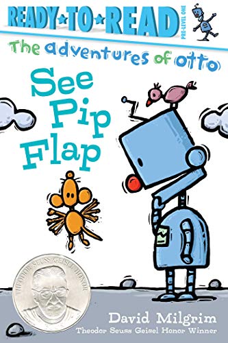 Beispielbild fr See Pip Flap: Ready-to-Read Pre-Level 1 (The Adventures of Otto) zum Verkauf von SecondSale