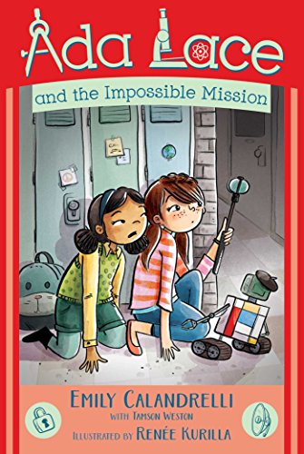 Stock image for Ada Lace and the Impossible Mission (4) (An Ada Lace Adventure) for sale by Jenson Books Inc