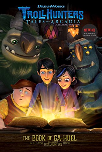 Stock image for The Book of Ga-Huel (3) (Trollhunters) for sale by Zoom Books Company